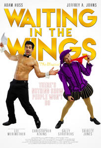 Waiting in the Wings - The Musical (2014)